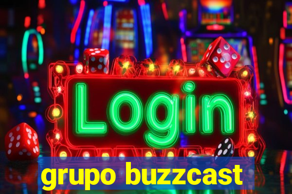 grupo buzzcast