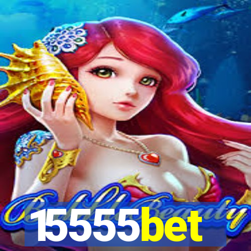 15555bet