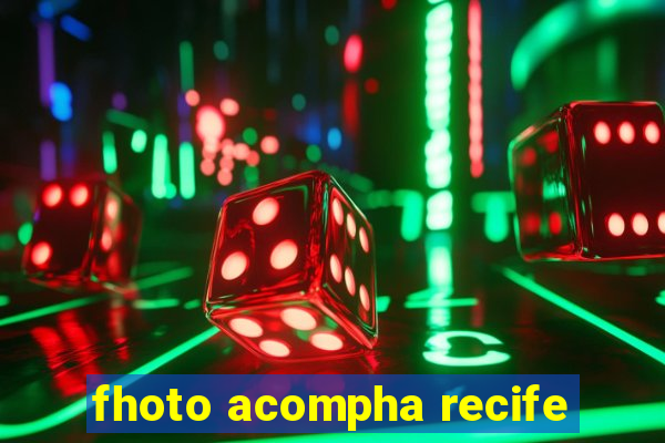 fhoto acompha recife