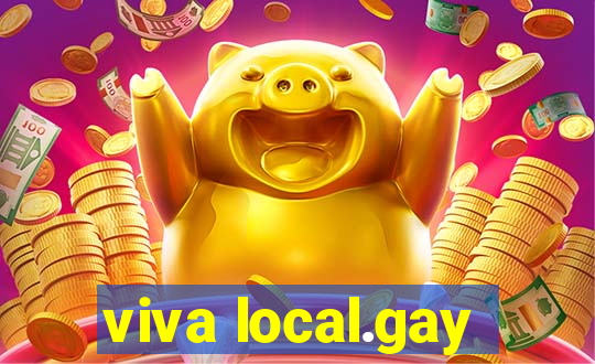 viva local.gay