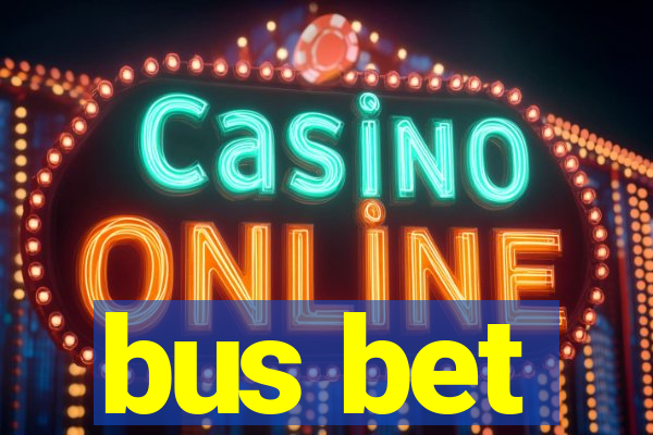 bus bet