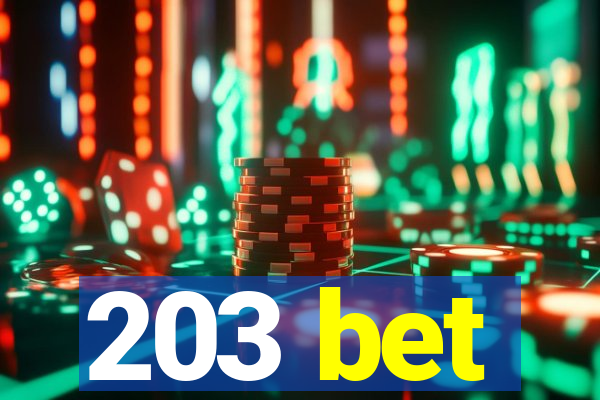 203 bet