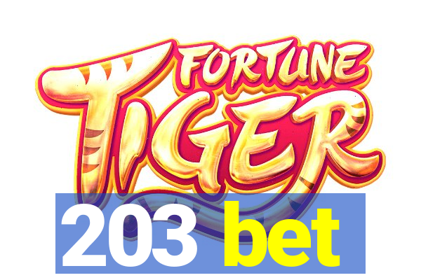 203 bet