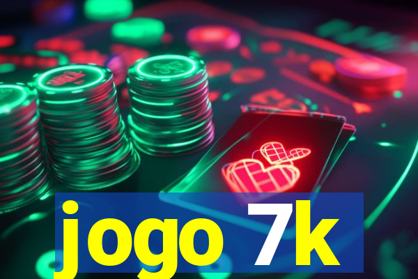 jogo 7k