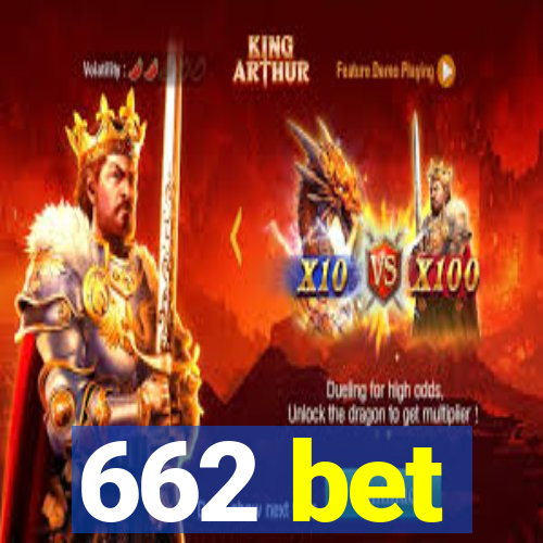 662 bet