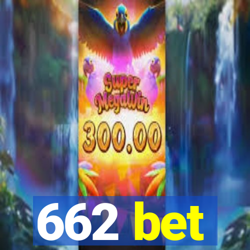 662 bet