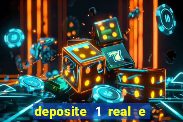 deposite 1 real e ganhe 20