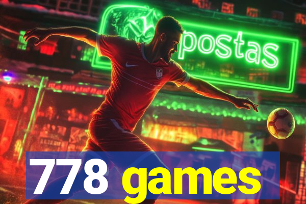 778 games