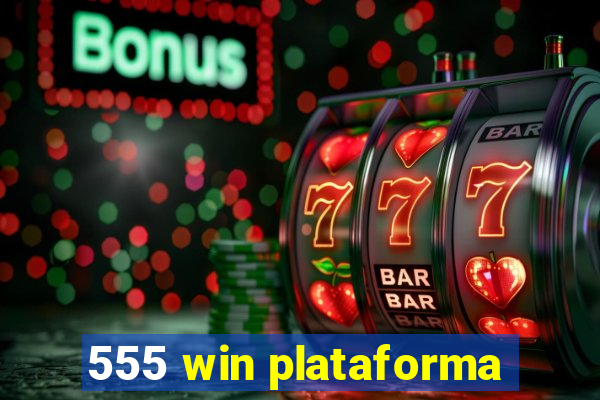 555 win plataforma