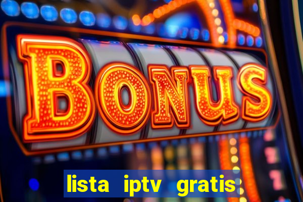 lista iptv gratis futebol ao vivo