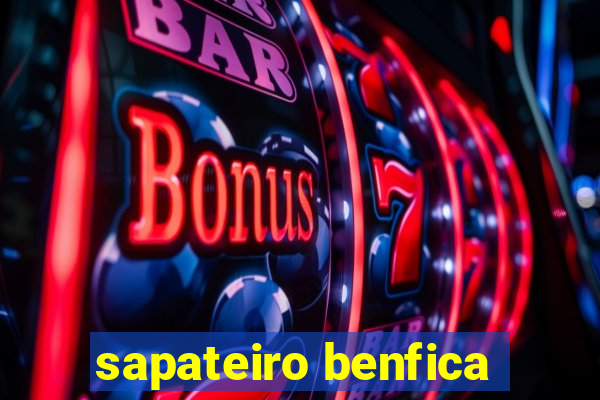 sapateiro benfica