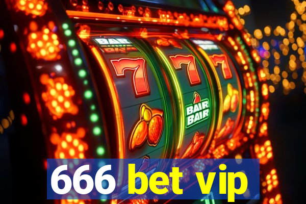 666 bet vip