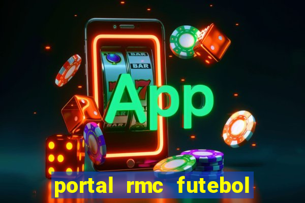 portal rmc futebol ao vivo