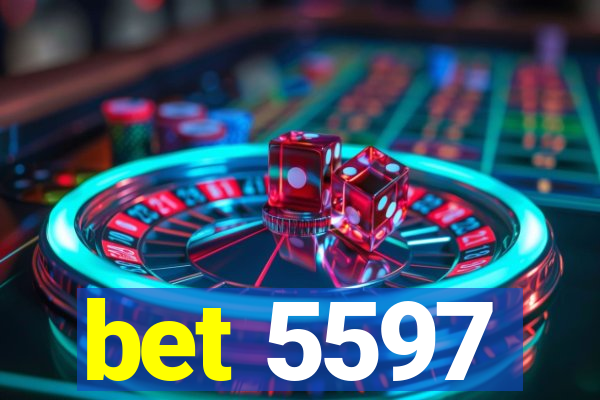 bet 5597