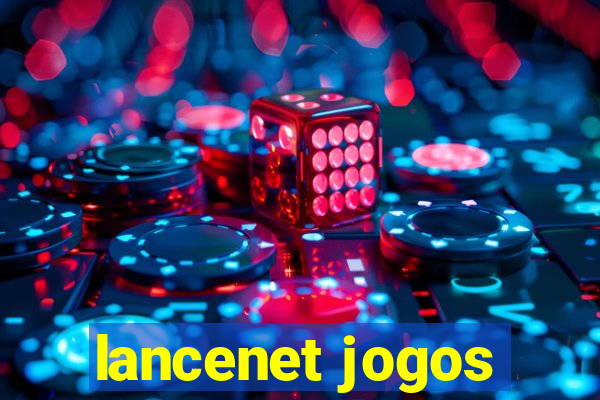 lancenet jogos