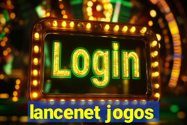 lancenet jogos