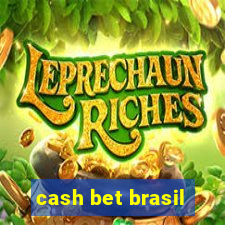 cash bet brasil