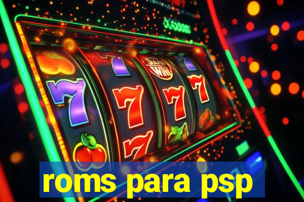 roms para psp