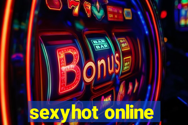 sexyhot online