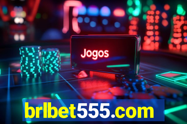 brlbet555.com