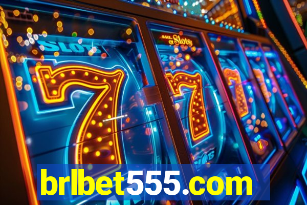 brlbet555.com