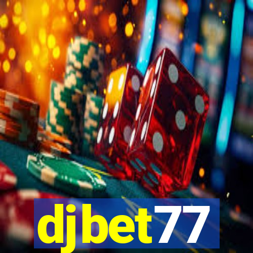 djbet77