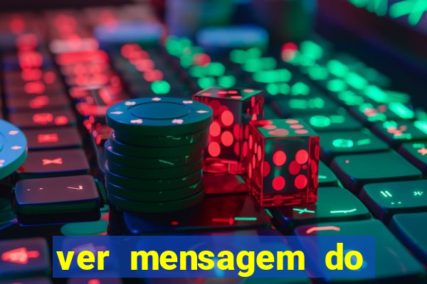 ver mensagem do bingo da amizade