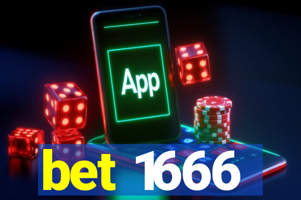 bet 1666