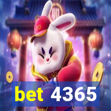 bet 4365