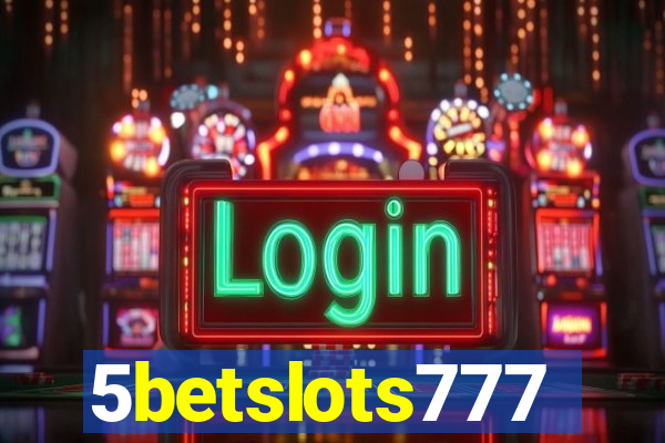 5betslots777