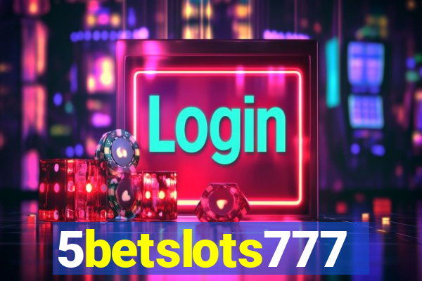 5betslots777