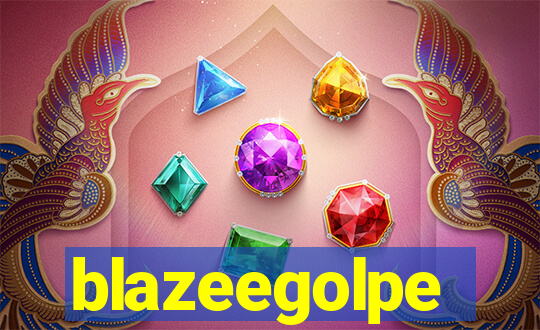 blazeegolpe