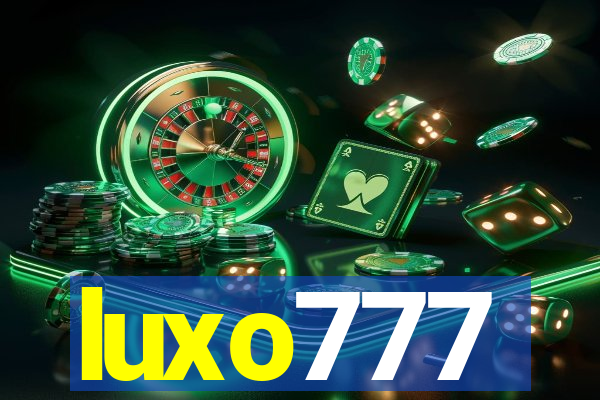 luxo777