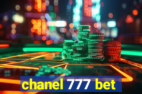 chanel 777 bet