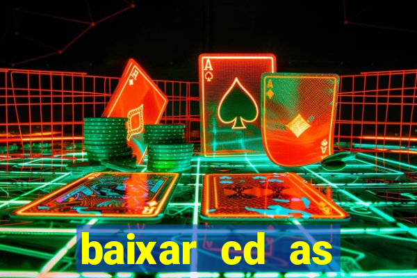 baixar cd as melhores de edson gomes