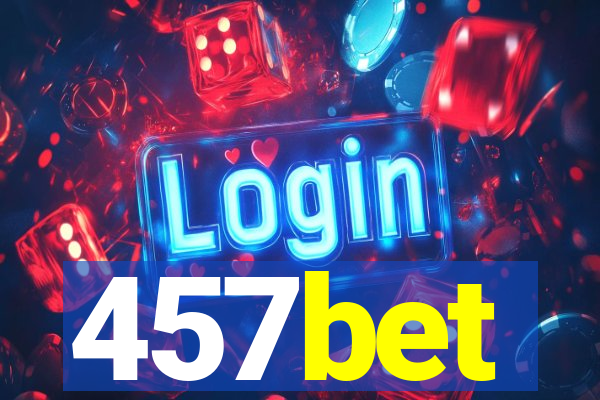 457bet