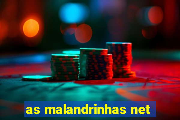 as malandrinhas net