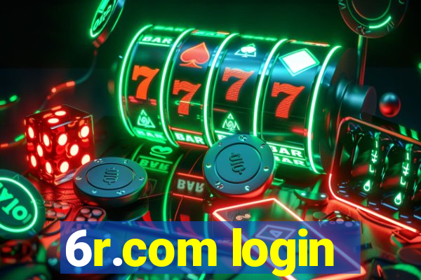 6r.com login