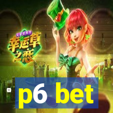 p6 bet