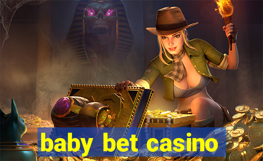 baby bet casino