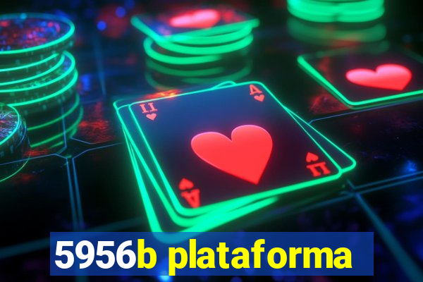 5956b plataforma