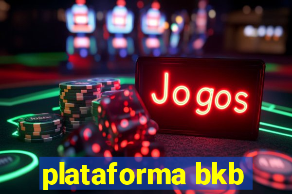 plataforma bkb