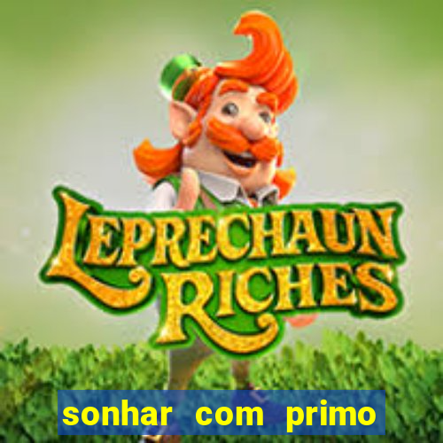 sonhar com primo livro dos sonhos