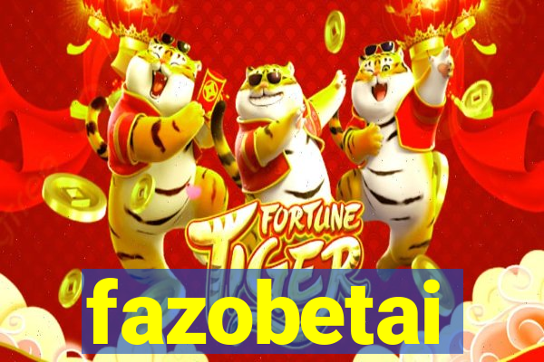 fazobetai