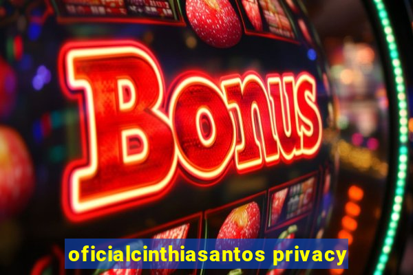 oficialcinthiasantos privacy