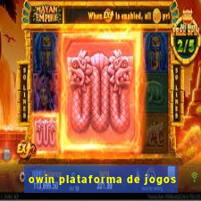 owin plataforma de jogos