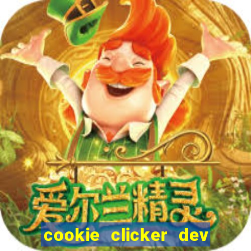 cookie clicker dev tools hack