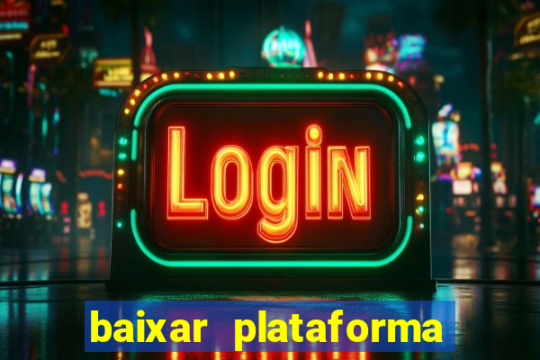 baixar plataforma 74 bet