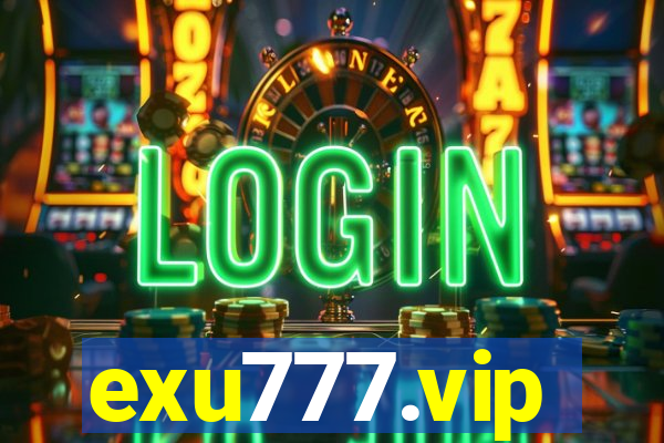 exu777.vip