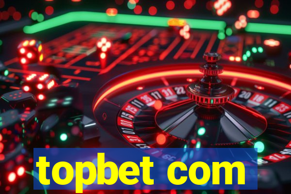 topbet com